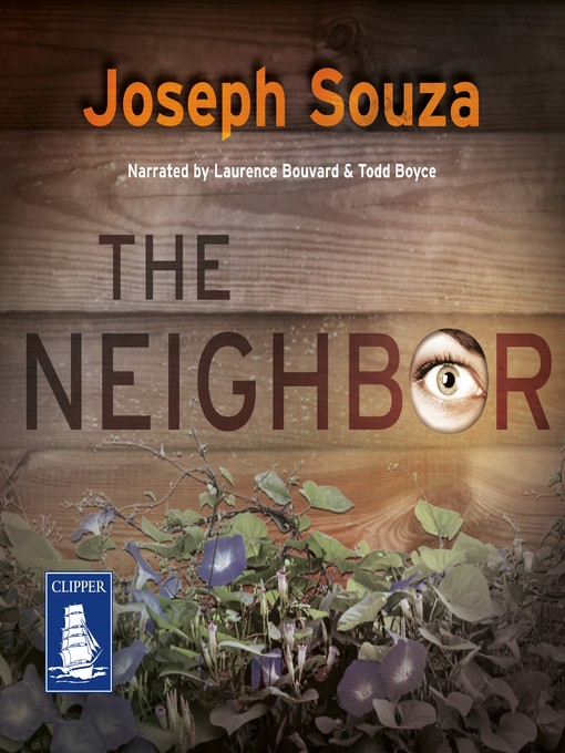 Title details for The Neighbor by Joseph Souza - Available